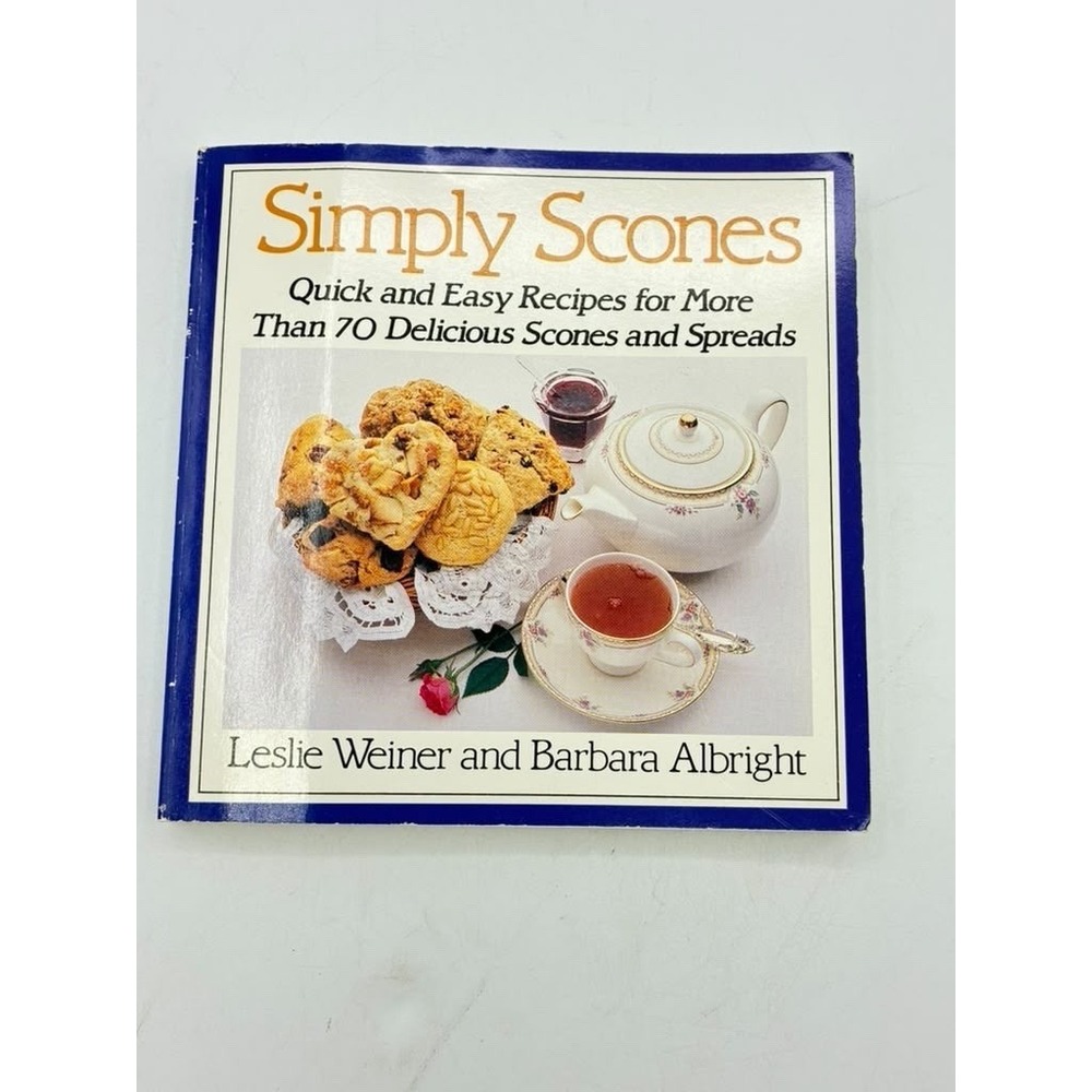 Simply Scones: Quick and Easy Recipes for More than 70 Delicious Sco - VERY GOOD